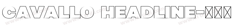 Cavallo Headline字体转换